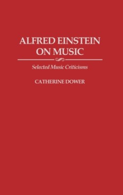 Alfred Einstein on Music