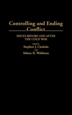 Controlling and Ending Conflict