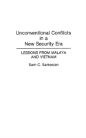 Unconventional Conflicts in a New Security Era