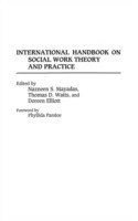 International Handbook on Social Work Theory and Practice