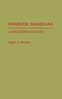 Domestic Marijuana
