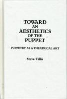 Toward an Aesthetics of the Puppet