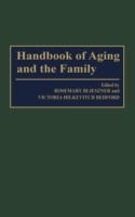 Handbook of Aging and the Family