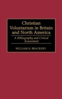 Christian Voluntarism in Britain and North America