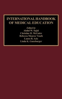 International Handbook of Medical Education