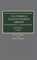 U.S. Criminal Justice Interest Groups