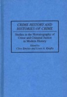 Crime History and Histories of Crime