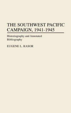 Southwest Pacific Campaign, 1941-1945