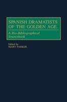 Spanish Dramatists of the Golden Age