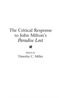 Critical Response to John Milton's Paradise Lost