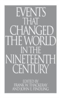 Events That Changed the World in the Nineteenth Century