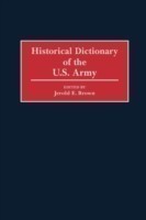 Historical Dictionary of the U.S. Army