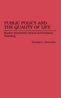 Public Policy and the Quality of Life