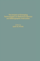 Impact of Emerging Technologies on Reference Service and Bibliographic Instruction