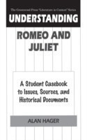 Understanding Romeo and Juliet