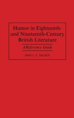 Humor in Eighteenth-and Nineteenth-Century British Literature