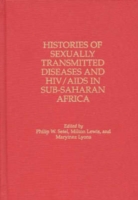 Histories of Sexually Transmitted Diseases and HIV/AIDS in Sub-Saharan Africa