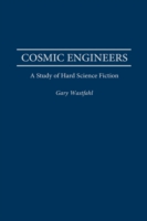 Cosmic Engineers