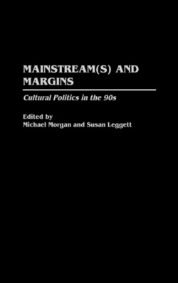 Mainstream(s) and Margins