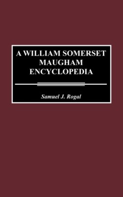 William Somerset Maugham Encyclopedia