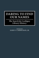 Daring to Find Our Names