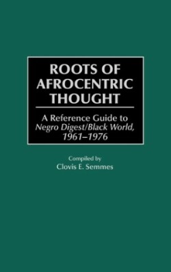 Roots of Afrocentric Thought