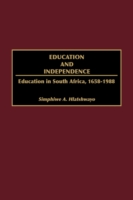 Education and Independence