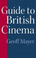 Guide to British Cinema