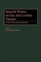 Spanish Writers on Gay and Lesbian Themes