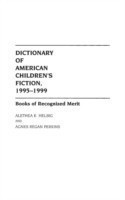 Dictionary of American Children's Fiction, 1995-1999