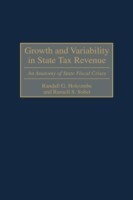 Growth and Variability in State Tax Revenue