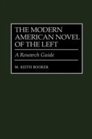 Modern American Novel of the Left