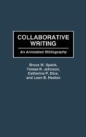 Collaborative Writing An Annotated Bibliography