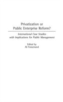 Privatization or Public Enterprise Reform?