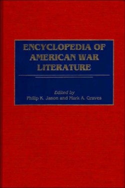 Encyclopedia of American War Literature