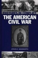 Cultures in Conflict--The American Civil War