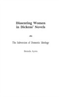 Dissenting Women in Dickens' Novels