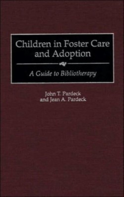 Children in Foster Care and Adoption