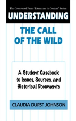 Understanding The Call of the Wild