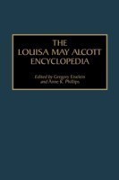 Louisa May Alcott Encyclopedia