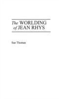 Worlding of Jean Rhys