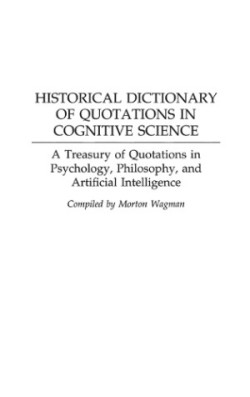 Historical Dictionary of Quotations in Cognitive Science