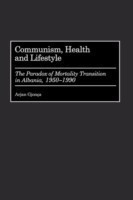 Communism, Health and Lifestyle