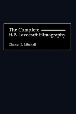 Complete H. P. Lovecraft Filmography