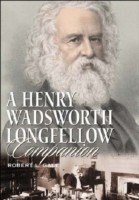 Henry Wadsworth Longfellow Companion