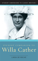Student Companion to Willa Cather