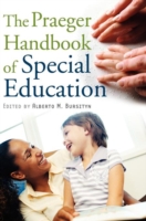 Praeger Handbook of Special Education