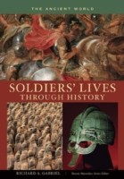 Soldiers' Lives through History - The Ancient World