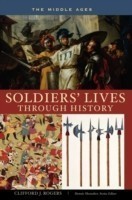 Soldiers' Lives through History - The Middle Ages