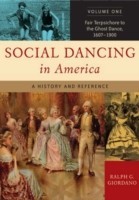 Social Dancing in America [2 volumes]